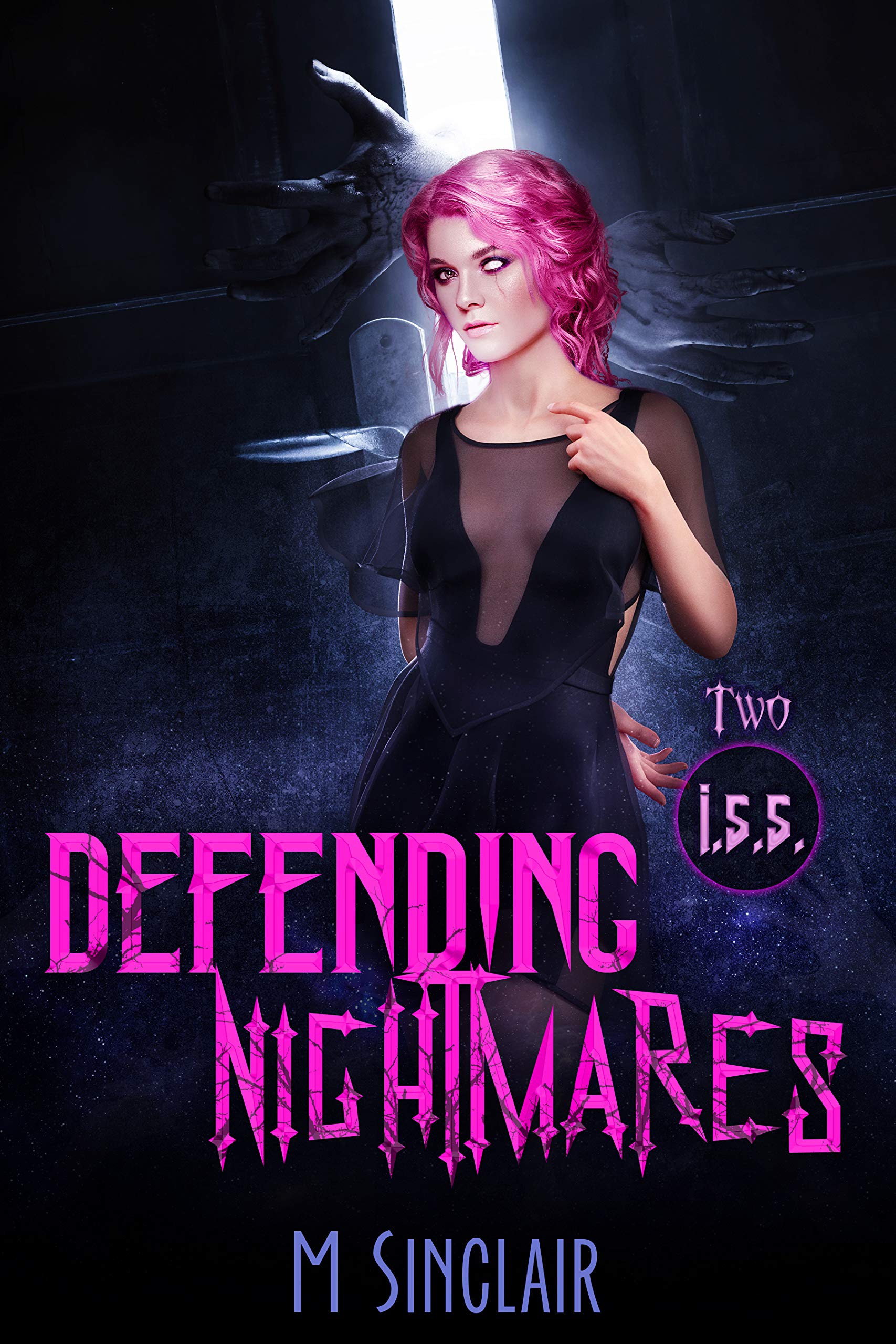 Defending Nightmares (I.S.S., #2)