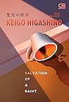 Salvation of a Saint - Dosa Malaikat by Keigo Higashino