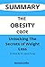 Summary Of The Obesity Code...