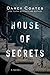 House of Secrets by Darcy Coates