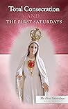 Total Consecration and the First Saturdays