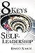 8 Keys to Self-Leadership: ...