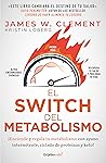 El switch del metabolismo (Spanish Edition)