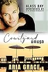 Courtyard Omega by Aria Grace