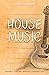 House Music: Prompts for th...