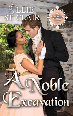 A Noble Excavation (The Bluestocking Scandals #7)