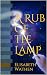 A Rub of the Lamp by Elisabeth Wathen