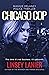 Chicago Cop (Maggie Delaney...