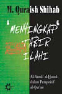 "Menyingkap" Tabir Ilahi: Al-Asma al-Husna dalam Perspektif al-Qur'an