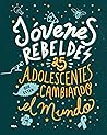 Jóvenes rebeldes....