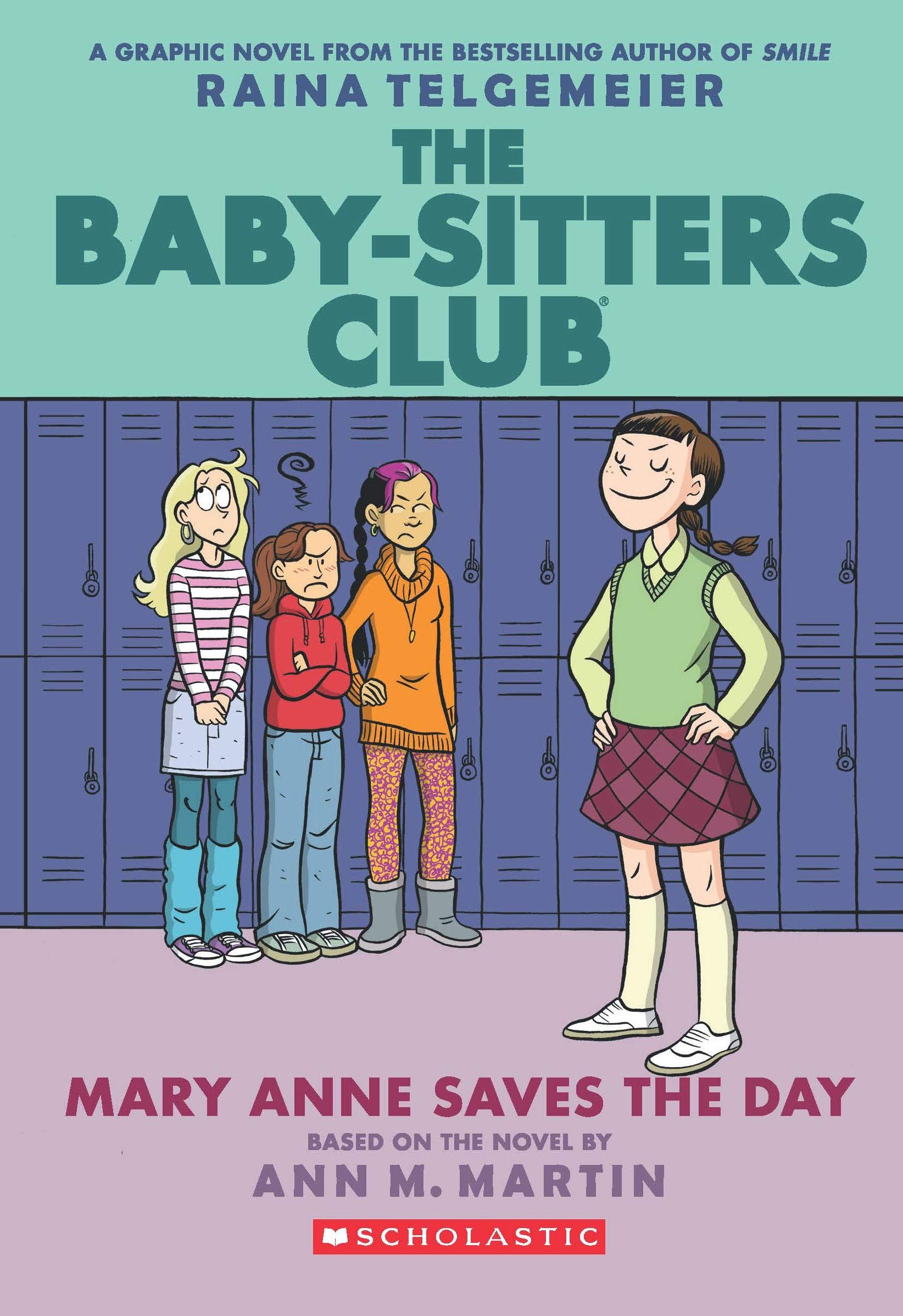The Baby-Sitters Club Graphix#03: Mary Anne Saves The Day (Paperback)