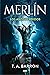 Merlín. Los años perdidos