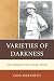Varieties of Darkness: The ...