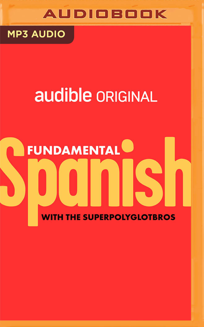 Fundamental Spanish (Spanish Language Learning, 2)