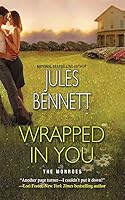 Wrapped In You
