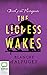 The Lioness Wakes (Birth of...