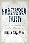 Fractured Faith: ...