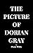 The Picture of Dorian Gray by Oscar Wilde