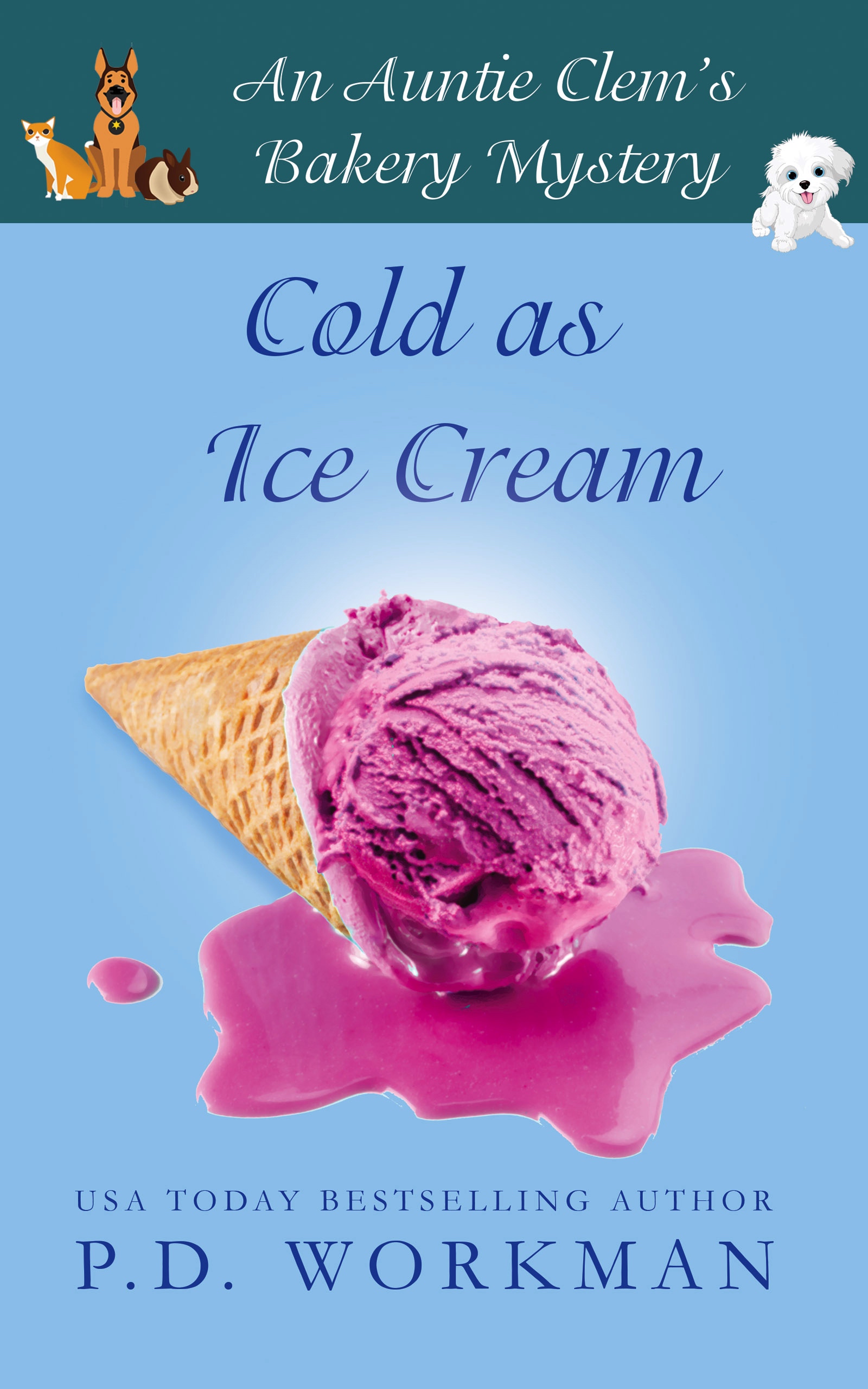 Cold as Ice Cream (Auntie Clem's Bakery, #13)