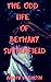 The Odd Life of Bethany Sutterfield