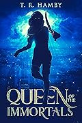 Queen of the Immortals