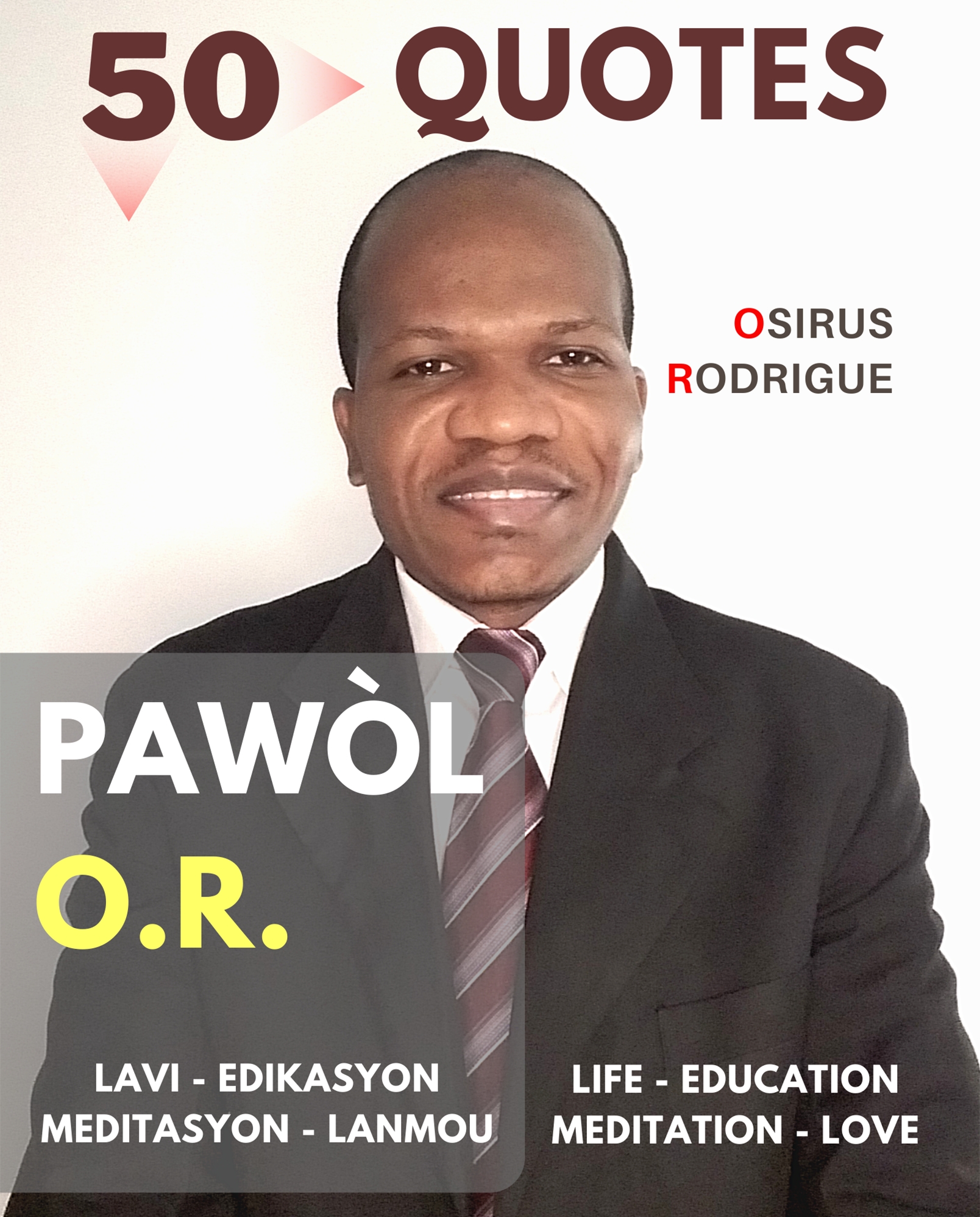 50 Quotes / 50 Pawòl