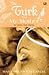 The Turk and My Mother: Si ...