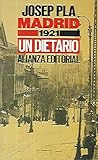 Madrid, 1921: Un dietario