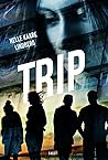 Trip by Helle Kaare Lindberg