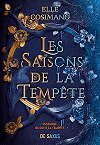 Les Saisons de la Tempête (Seasons of the Storm, #1)