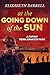 At the Going Down of the Sun by Elizabeth Darrell