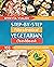 Step-by-step Illustrated Ve...