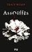 Assoiffés by Tracy Wolff