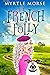 The French Folly: Cozy Mystery