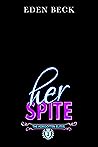 Her Spite (The Forgotten Elites #2)