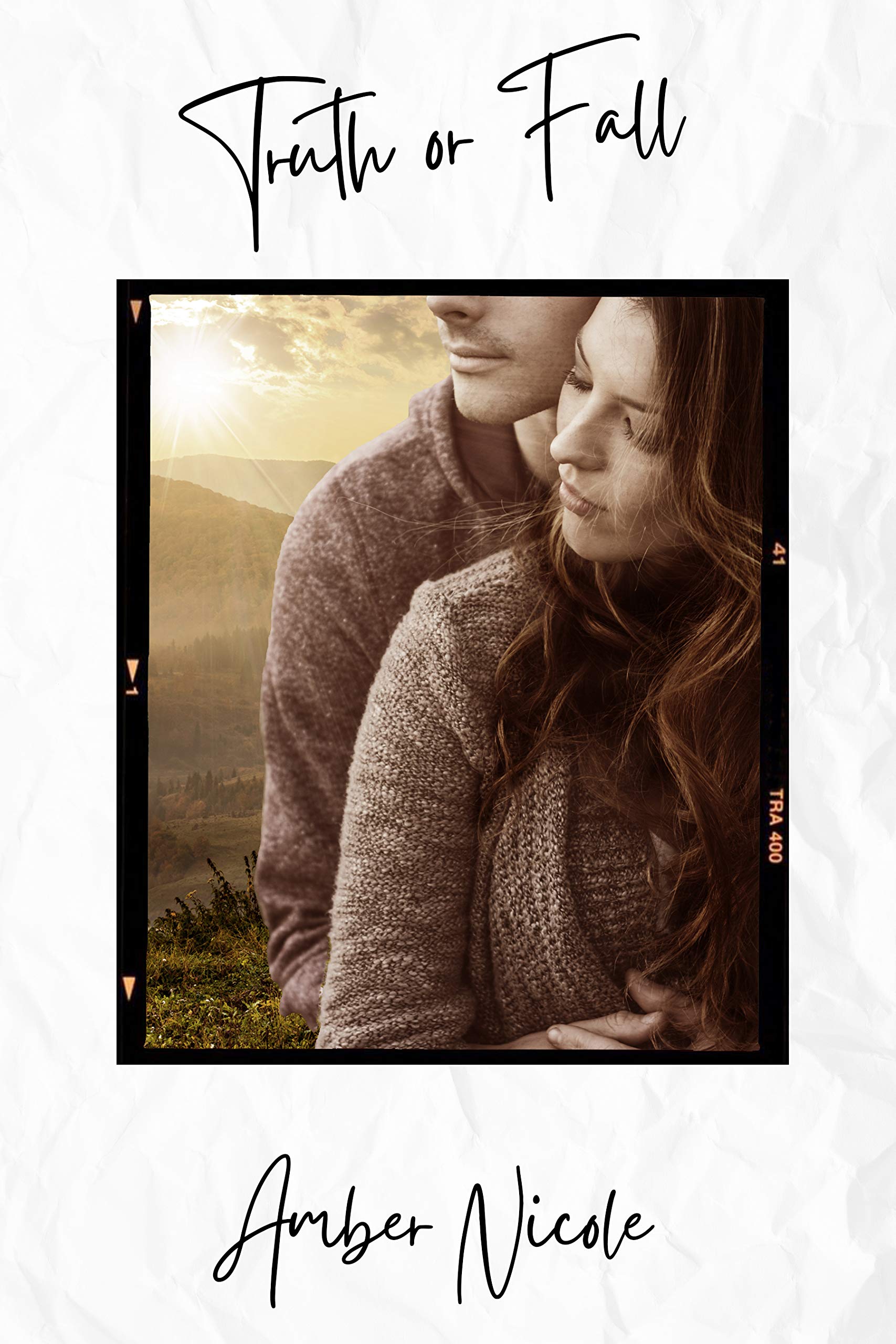 Truth or Fall (Forbidden Truths Duet, #2)