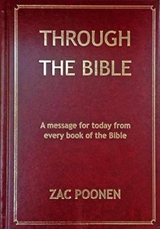 Through the Bible: A message for today from every book of the Bible