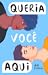 Queria Você Aqui