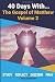 40 Days With... The Gospel of Matthew Volume 2 by Chris Barbieri