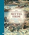 Die Erfindung von Mittelerde by John Garth