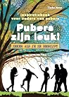 Pubers zijn leuk!...