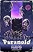 Paranoid Kids (Paranoid Kid...