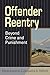 Offender Reentry: Beyond Cr...