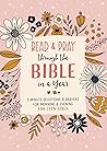 Read and Pray through the Bible in a Year (teen girl) Read and Pray through the Bible in a Year (teen girl)