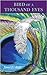 Bird of a Thousand Eyes by Janet E. Aalfs