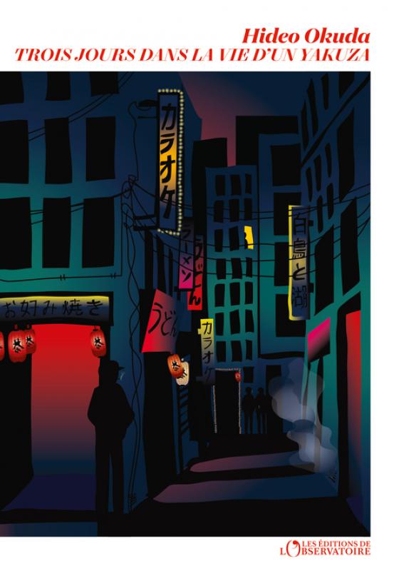 Trois jours dans la vie d’un yakuza