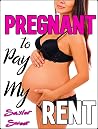 PREGNANT to Pay M...