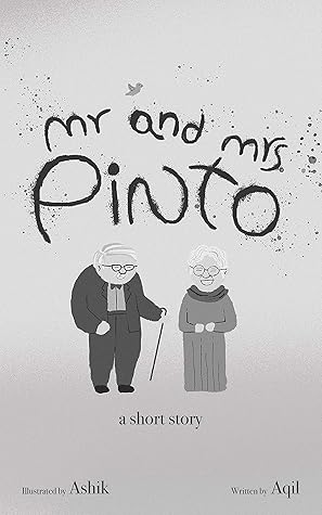 Mr and Mrs Pinto: a short story