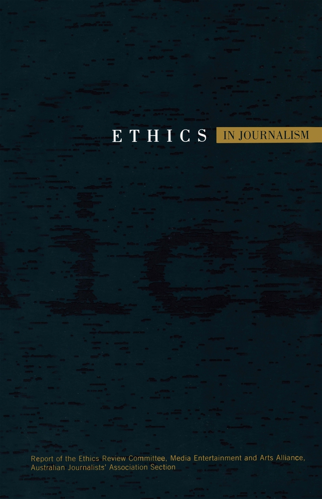 Ethics in Journalism (Politics, Society; 27)