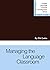 Managing the Language Classroom